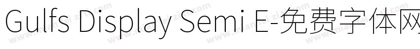 Gulfs Display Semi E字体转换